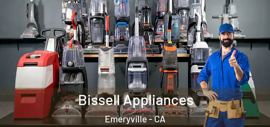  Bissell Appliances Emeryville - CA