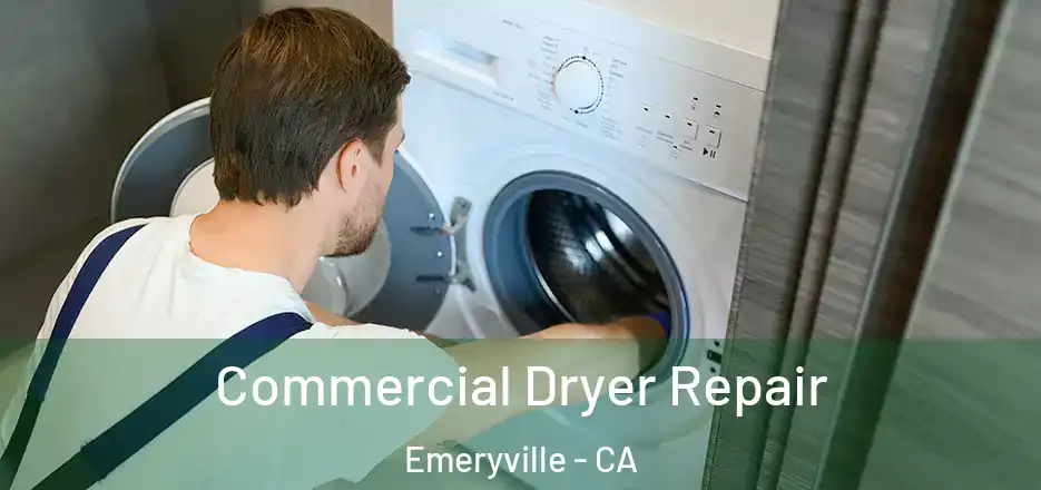  Commercial Dryer Repair Emeryville - CA
