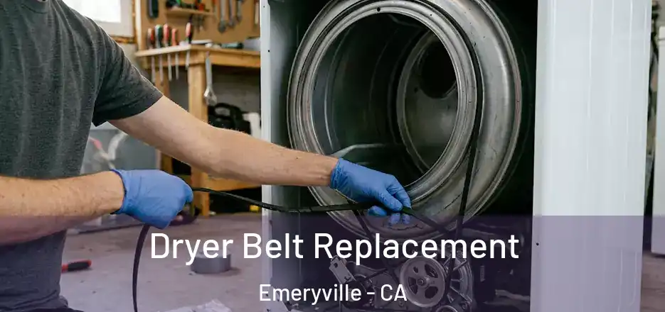  Dryer Belt Replacement Emeryville - CA