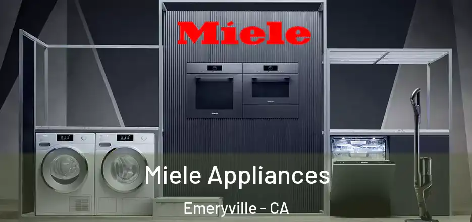  Miele Appliances Emeryville - CA