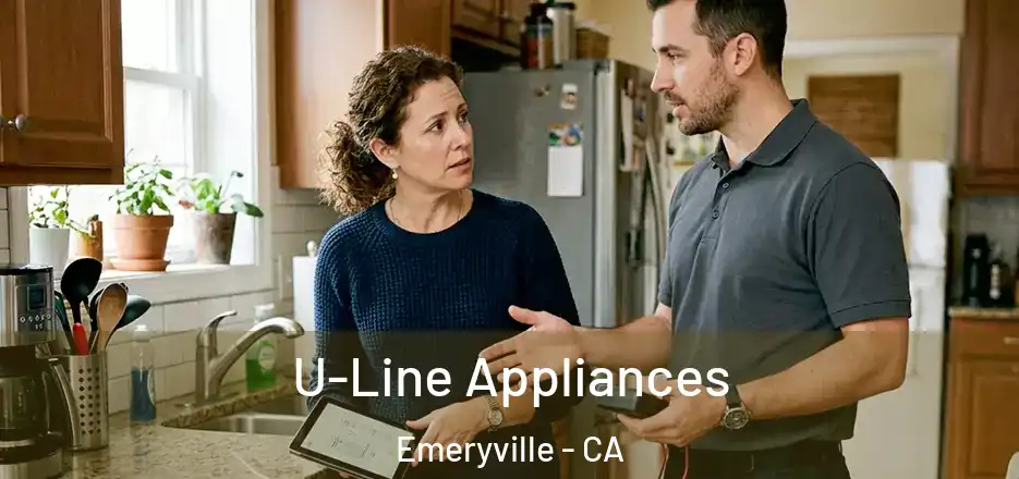  U-Line Appliances Emeryville - CA